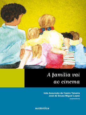 cover image of A família vai ao cinema